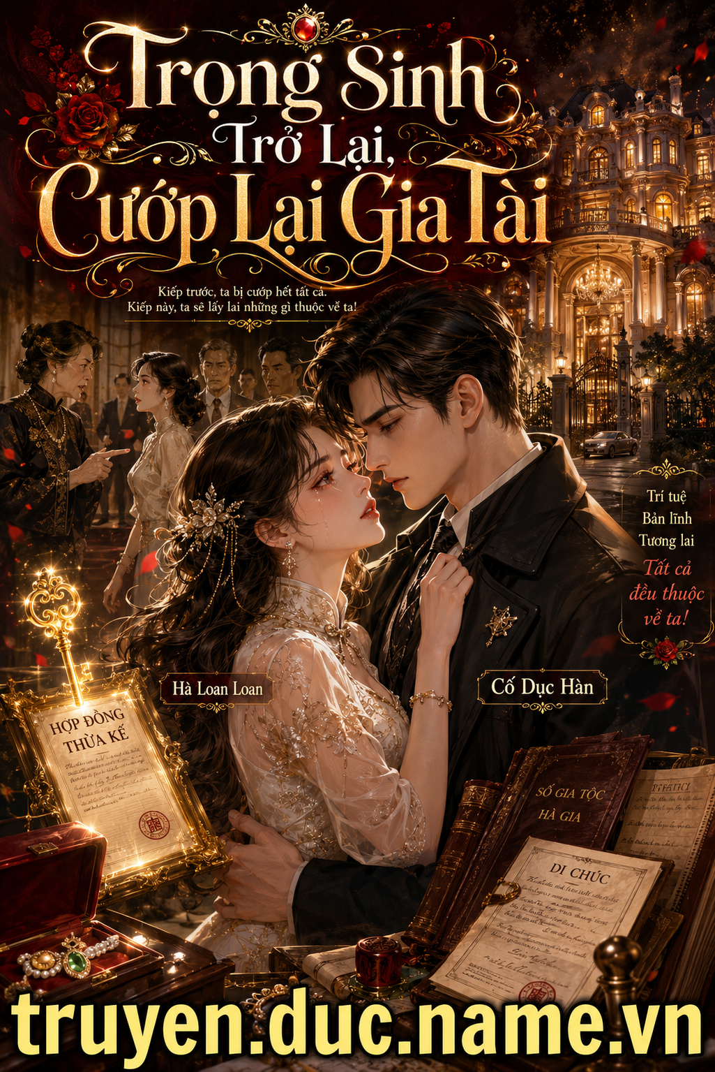 Trọng Sinh Trở Lại, Cướp Lại Gia Tài